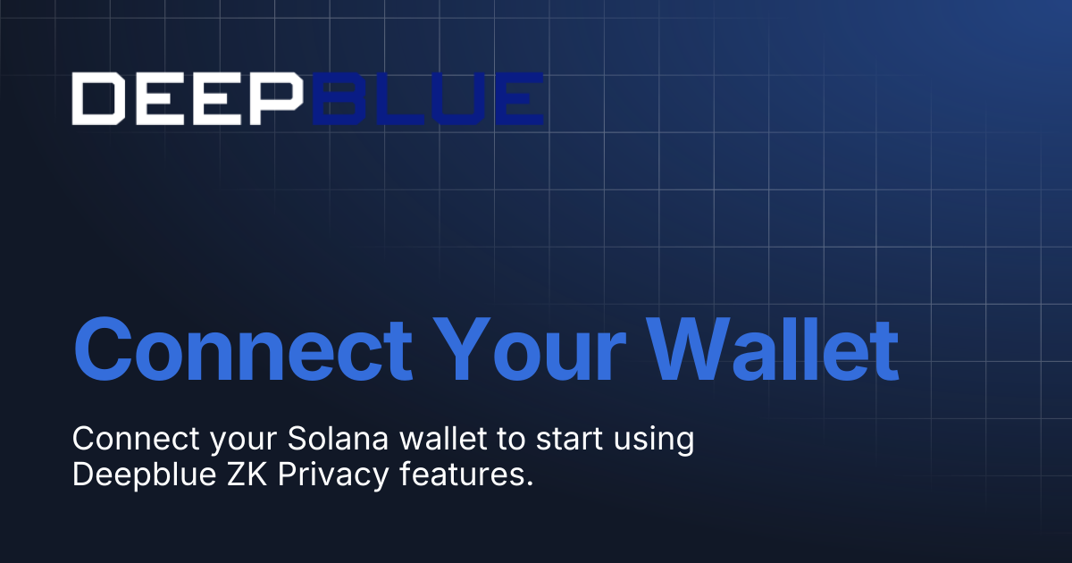 Connect Your Wallet | Deepblue